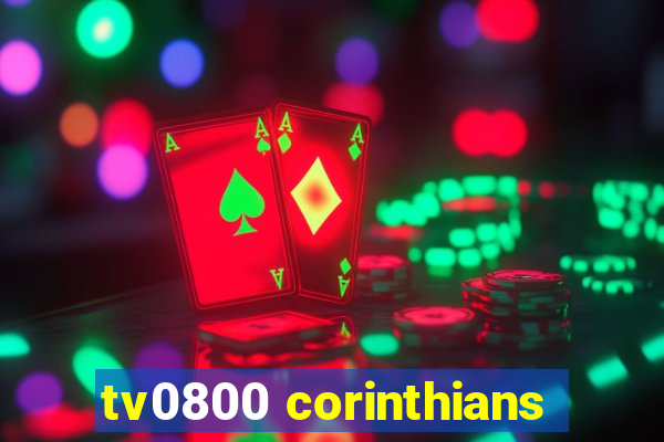 tv0800 corinthians